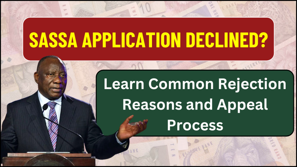 SASSA Application Declined