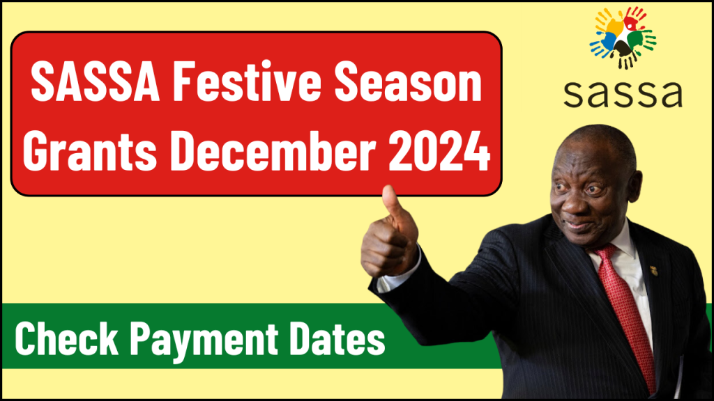 SASSA Festive Season Grants December 2024