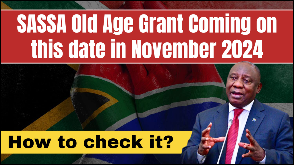 SASSA Old Age Grant November 2024