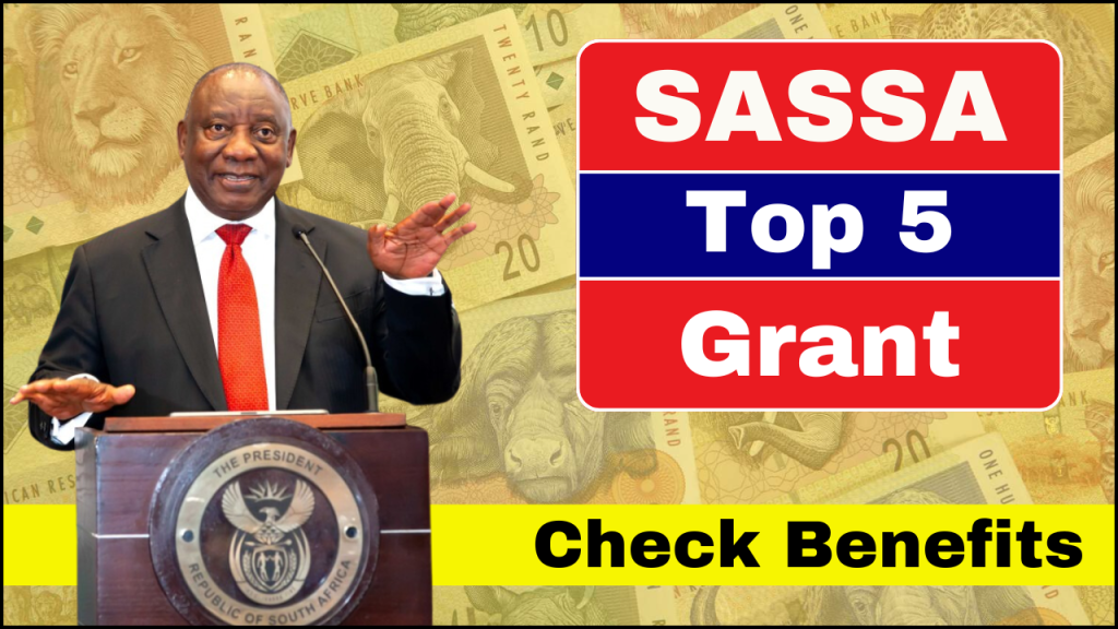 Top 5 SASSA Grants 