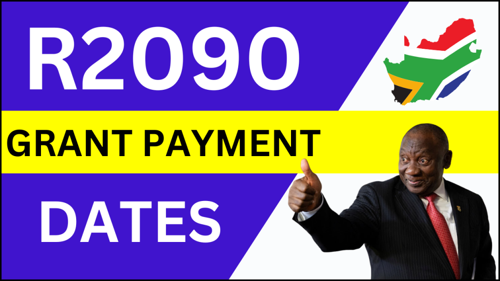 R2090 Grant Payment Dates