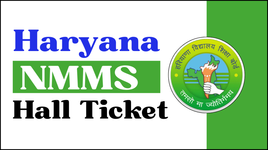 Haryana NMMS Admit Card 2024