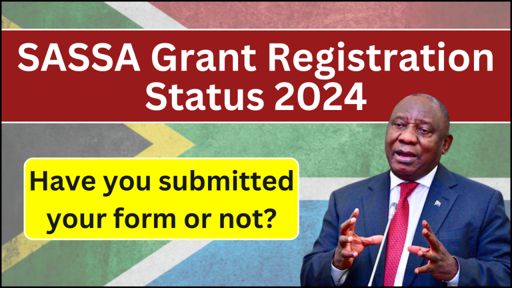 SASSA Grant Registration Status 2024