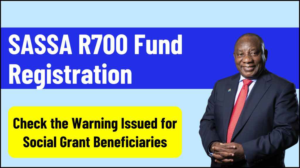 SASSA R700 Fund Registration 2024