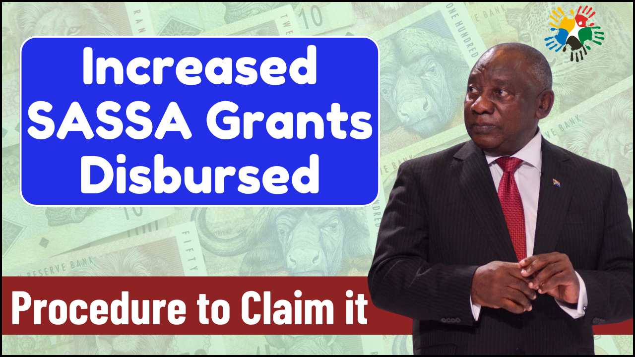 Increased SASSA Grants Disbursed