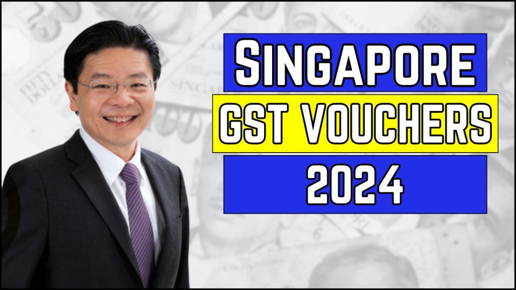 Singapore GST Vouchers 2024