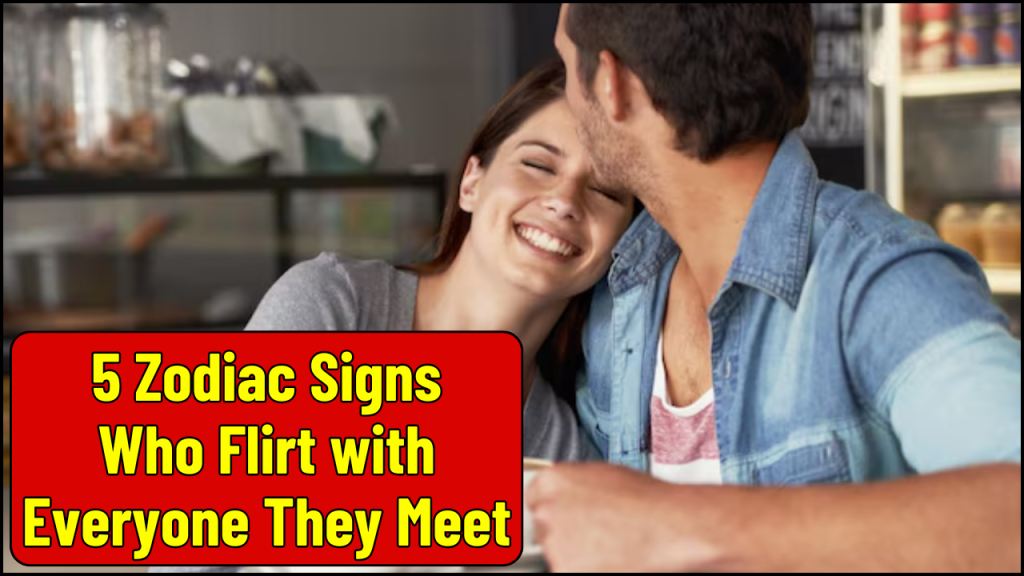 Zodiac Signs Who Flirt with Everyone