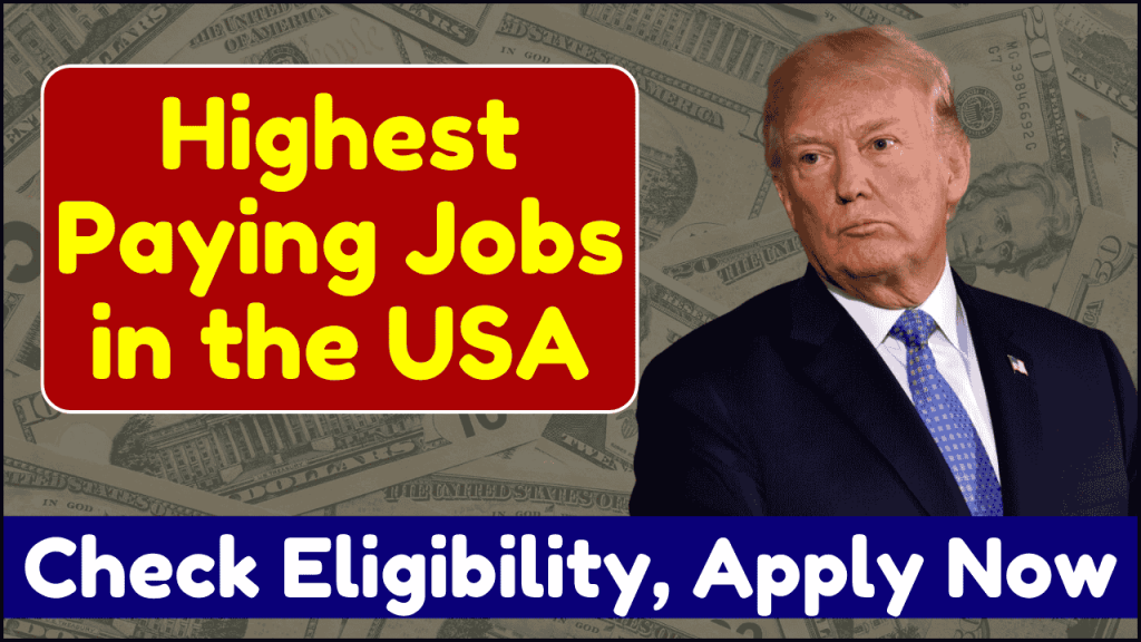 Highest Paying Jobs in the USA